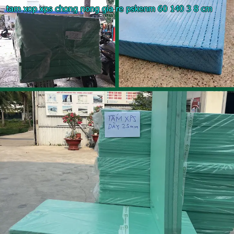 Kích thước tấm xốp XPS chống nóng giá rẻ PSKENM: 60*140*3.8 cm