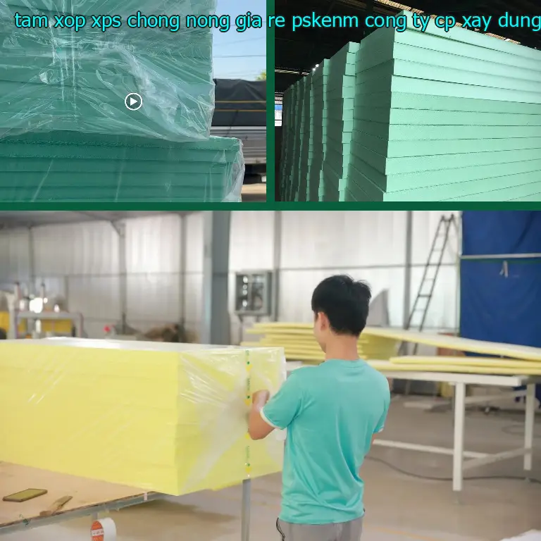 Nhà sản xuất tấm xốp XPS chống nóng giá rẻ PSKENM: Công ty CP xây dựng và nội thất Remak