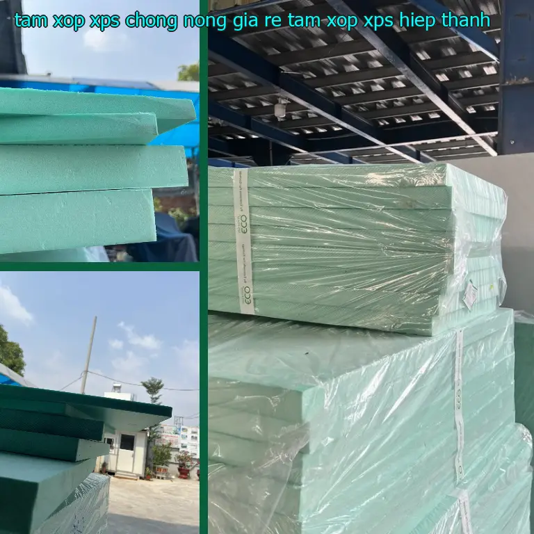 Tấm xốp XPS chống nóng giá rẻ Tấm xốp XPS Hiệp Thành