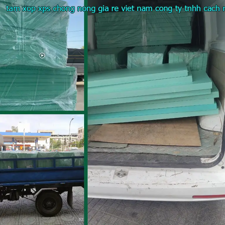Nhà sản xuất tấm xốp XPS chống nóng giá rẻ Việt Nam: Công ty TNHH cách nhiệt Thịnh Phát Nhà sản xuất tấm xốp XPS chống nóng giá rẻ Việt Nam: Công ty TNHH cách nhiệt Thịnh Phát