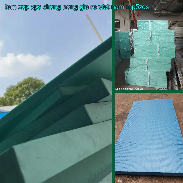 Model tấm xốp XPS chống nóng giá rẻ Việt Nam: MP5ZOS Model tấm xốp XPS chống nóng giá rẻ Việt Nam: MP5ZOS