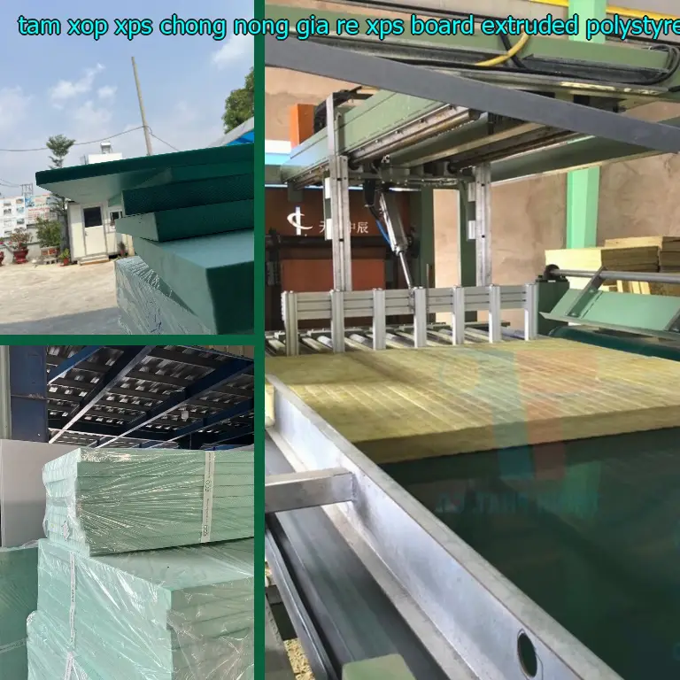 Chất liệu tấm xốp XPS chống nóng giá rẻ XPS Board: Extruded Polystyrene Foam Chất liệu tấm xốp XPS chống nóng giá rẻ XPS Board: Extruded Polystyrene Foam