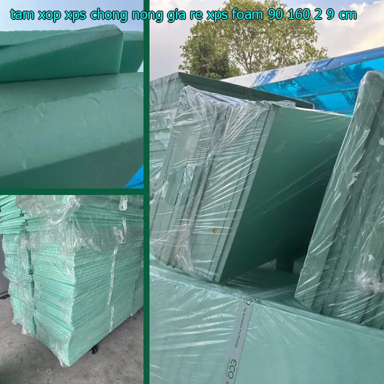 Kích thước tấm xốp XPS chống nóng giá rẻ XPS Foam: 90*160*2.9 cm Kích thước tấm xốp XPS chống nóng giá rẻ XPS Foam: 90*160*2.9 cm