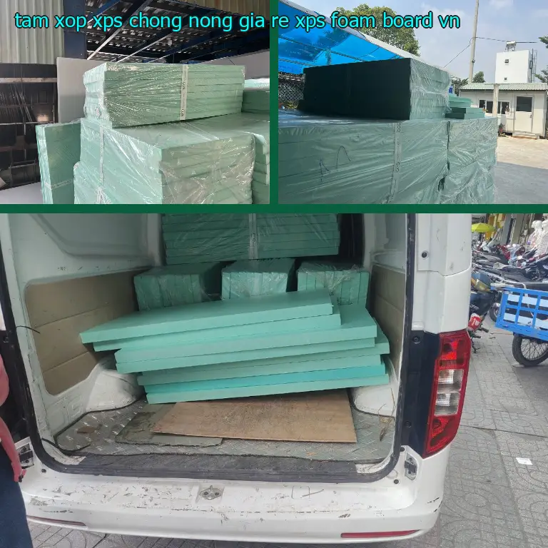 Xuất xứ tấm xốp XPS chống nóng giá rẻ XPS Foam Board: VN