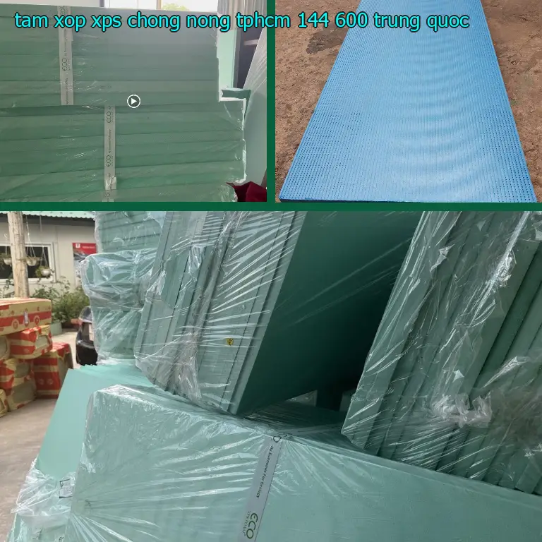 Xuất xứ tấm xốp XPS chống nóng TpHCM 144.600₫: Trung Quốc Xuất xứ tấm xốp XPS chống nóng TpHCM 144.600₫: Trung Quốc