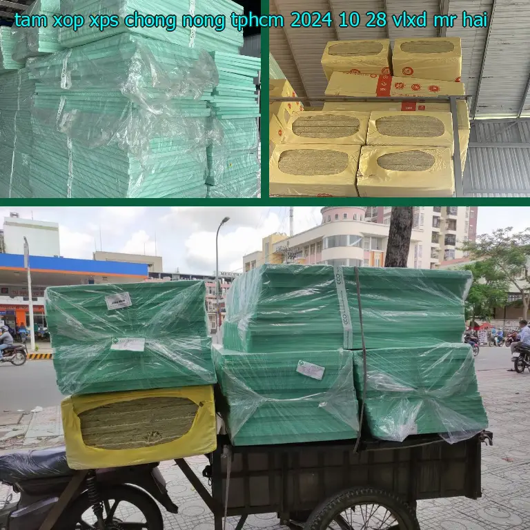 Nhà cung cấp tấm xốp XPS chống nóng TpHCM 2024-10-28: VLXD Mr.HẢI Nhà cung cấp tấm xốp XPS chống nóng TpHCM 2024-10-28: VLXD Mr.HẢI