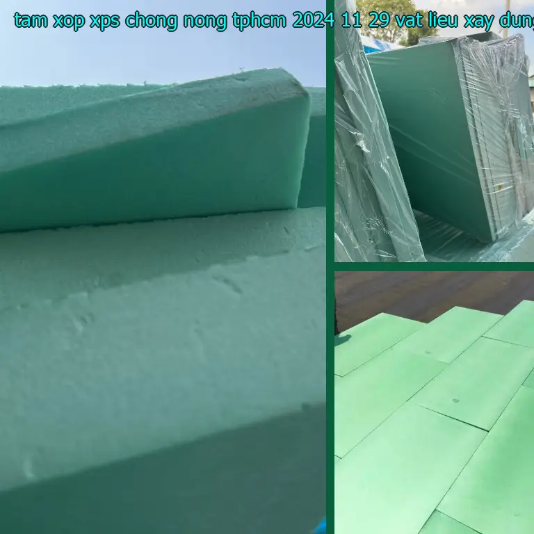 Nhà cung cấp tấm xốp XPS chống nóng TpHCM 2024-11-29: Vật Liệu Xây Dựng Mr.HẢI Nhà cung cấp tấm xốp XPS chống nóng TpHCM 2024-11-29: Vật Liệu Xây Dựng Mr.HẢI
