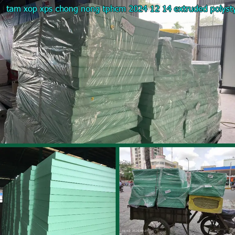 Chất liệu tấm xốp XPS chống nóng TpHCM 2024-12-14: Extruded Polystyrene Chất liệu tấm xốp XPS chống nóng TpHCM 2024-12-14: Extruded Polystyrene