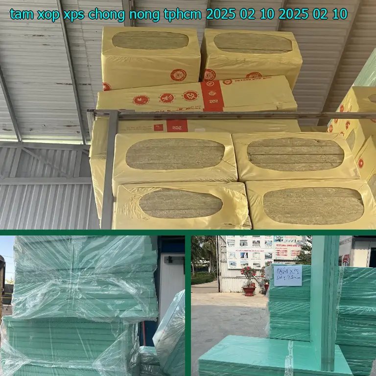 Ngày sản xuất tấm xốp XPS chống nóng TpHCM 2025-02-10: 2025-02-10