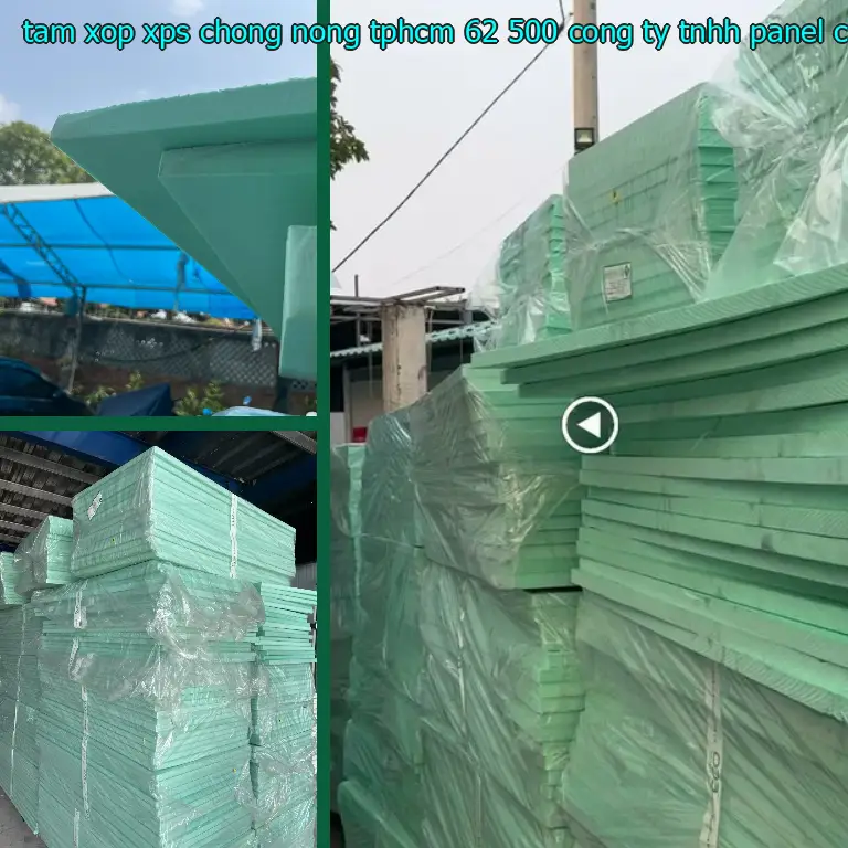Nhà sản xuất tấm xốp XPS chống nóng TpHCM 62.500₫: Công ty TNHH Panel Chính Hãng Nhà sản xuất tấm xốp XPS chống nóng TpHCM 62.500₫: Công ty TNHH Panel Chính Hãng
