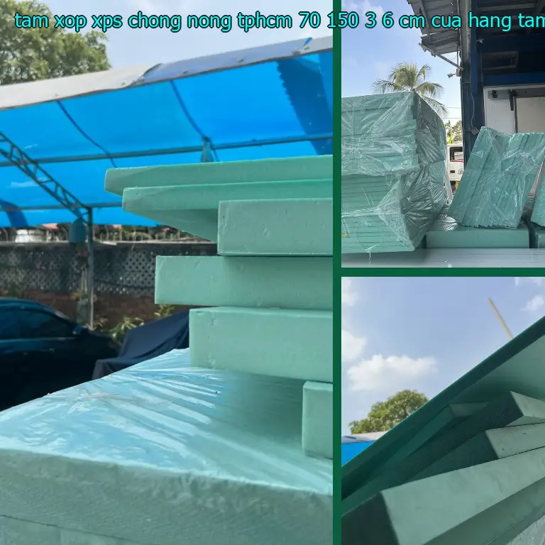 Nhà cung cấp tấm xốp XPS chống nóng TpHCM 70*150*3.6 cm: Cửa hàng tấm xốp Mr.HẢI Nhà cung cấp tấm xốp XPS chống nóng TpHCM 70*150*3.6 cm: Cửa hàng tấm xốp Mr.HẢI