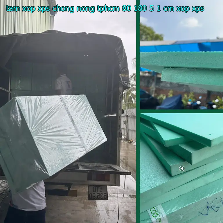 Danh mục tấm xốp XPS chống nóng TpHCM 80*180*5.1 cm: Xốp XPS Danh mục tấm xốp XPS chống nóng TpHCM 80*180*5.1 cm: Xốp XPS