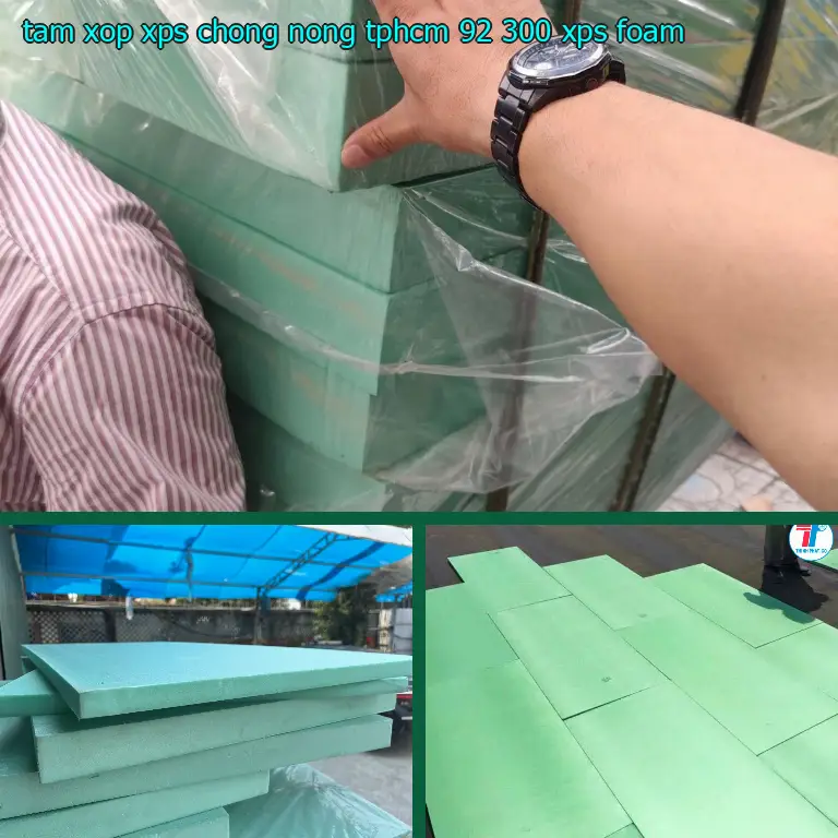 Danh mục tấm xốp XPS chống nóng TpHCM 92.300₫: XPS Foam Danh mục tấm xốp XPS chống nóng TpHCM 92.300₫: XPS Foam