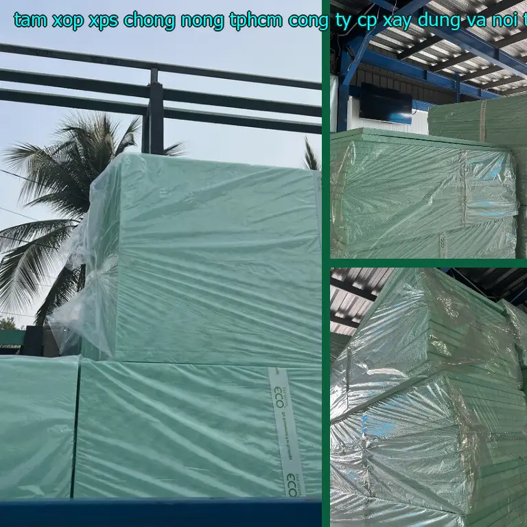 Xuất xứ tấm xốp XPS chống nóng TpHCM Công ty CP xây dựng và nội thất Remak: Trung Quốc