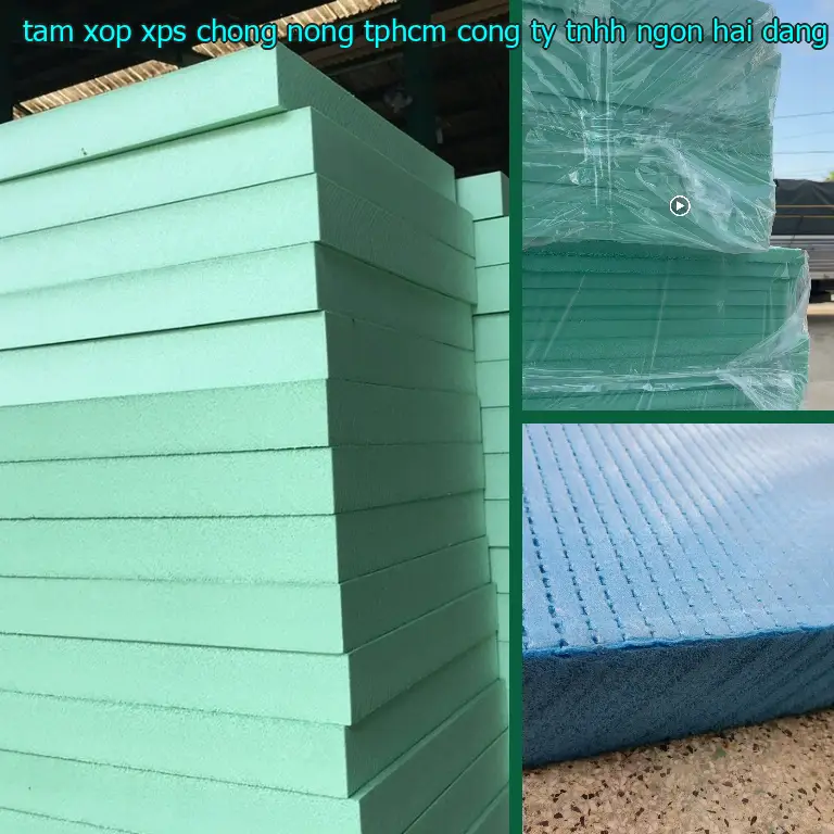 Ngày sản xuất tấm xốp XPS chống nóng TpHCM Công ty TNHH Ngọn Hải Đăng: 2025-04-29