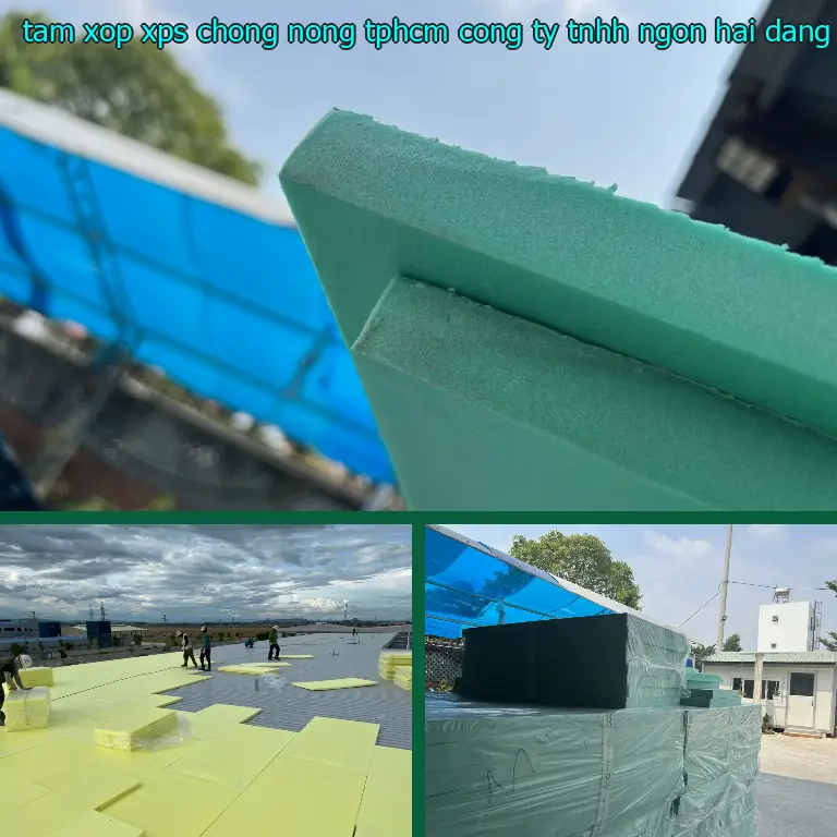 Tấm xốp XPS chống nóng TpHCM Công ty TNHH Ngọn Hải Đăng