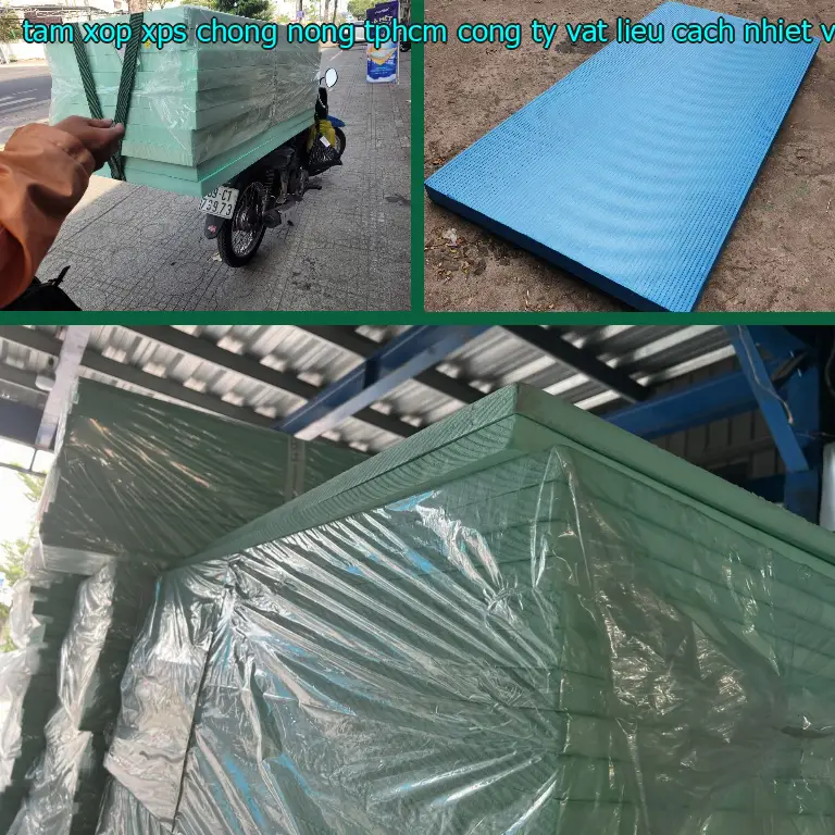 Chất liệu tấm xốp XPS chống nóng TpHCM Công ty vật liệu cách nhiệt Việt Nhật: XPS Chất liệu tấm xốp XPS chống nóng TpHCM Công ty vật liệu cách nhiệt Việt Nhật: XPS