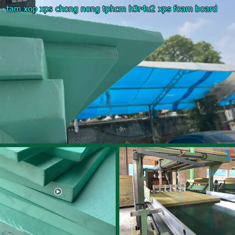 Danh mục tấm xốp XPS chống nóng TpHCM H3R4U2: XPS Foam Board