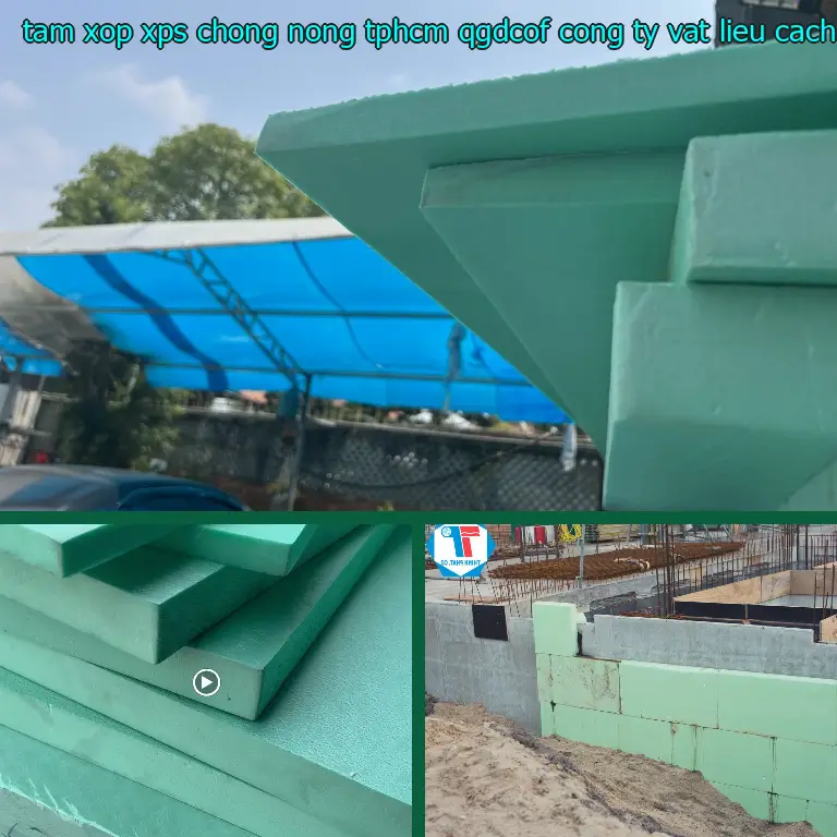 Nhà sản xuất tấm xốp XPS chống nóng TpHCM QGDCOF: Công ty vật liệu cách nhiệt Việt Nhật Nhà sản xuất tấm xốp XPS chống nóng TpHCM QGDCOF: Công ty vật liệu cách nhiệt Việt Nhật