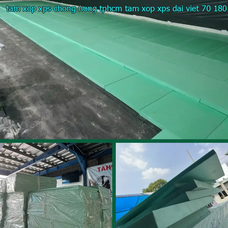 Kích thước tấm xốp XPS chống nóng TpHCM Tấm xốp XPS Đại Việt: 70*180*4.3 cm Kích thước tấm xốp XPS chống nóng TpHCM Tấm xốp XPS Đại Việt: 70*180*4.3 cm