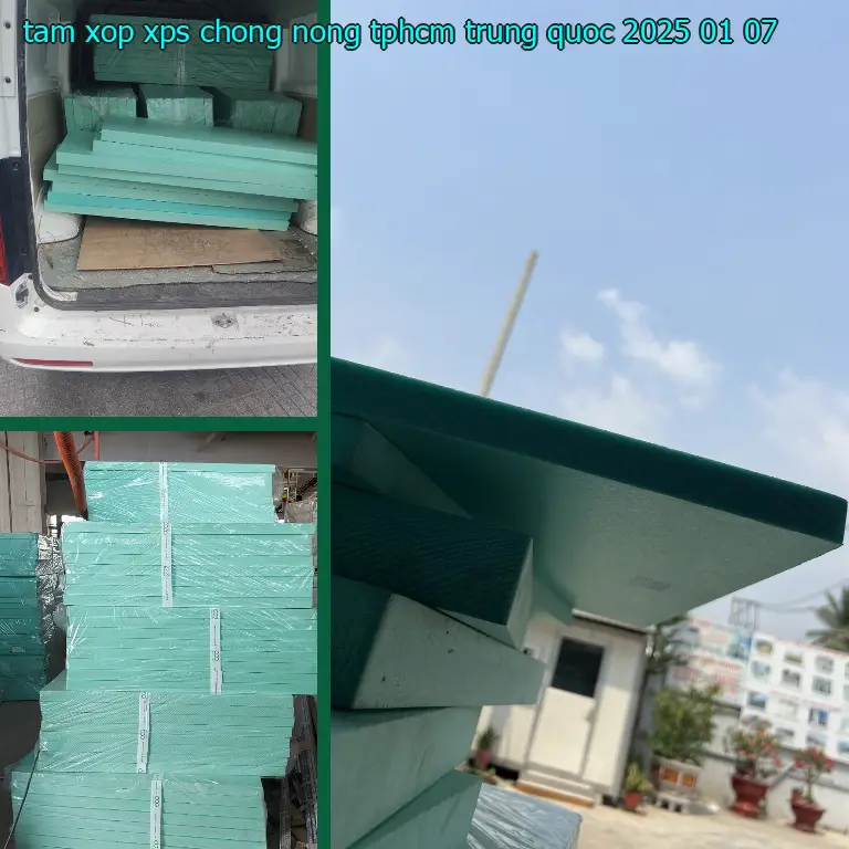 Ngày sản xuất tấm xốp XPS chống nóng TpHCM Trung Quốc: 2025-01-07 Ngày sản xuất tấm xốp XPS chống nóng TpHCM Trung Quốc: 2025-01-07