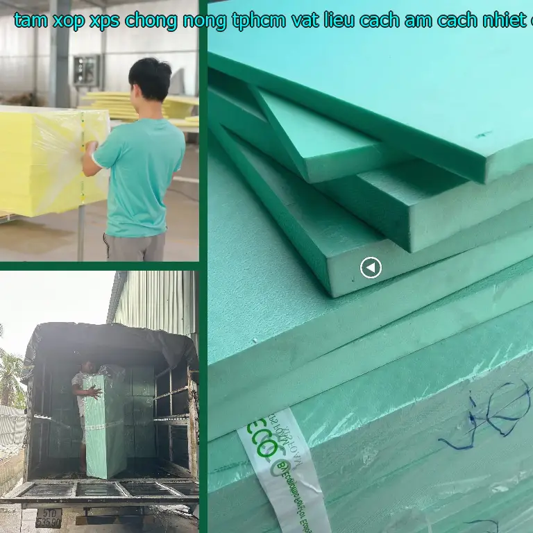 Nhà cung cấp tấm xốp XPS chống nóng TpHCM Vật liệu cách âm cách nhiệt Cát Tường: Cửa hàng tấm xốp Mr.HẢI Nhà cung cấp tấm xốp XPS chống nóng TpHCM Vật liệu cách âm cách nhiệt Cát Tường: Cửa hàng tấm xốp Mr.HẢI