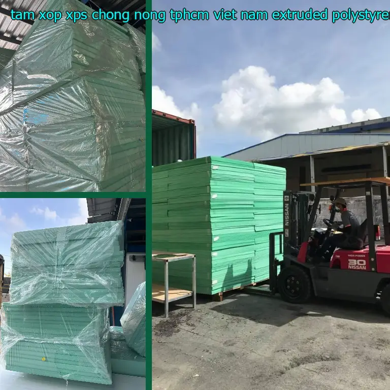 Chất liệu tấm xốp XPS chống nóng TpHCM Viet Nam: Extruded Polystyrene Foam