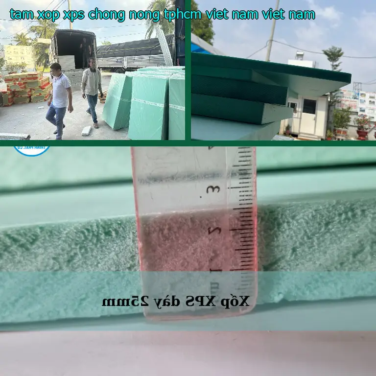 Xuất xứ tấm xốp XPS chống nóng TpHCM Viet Nam: Viet Nam