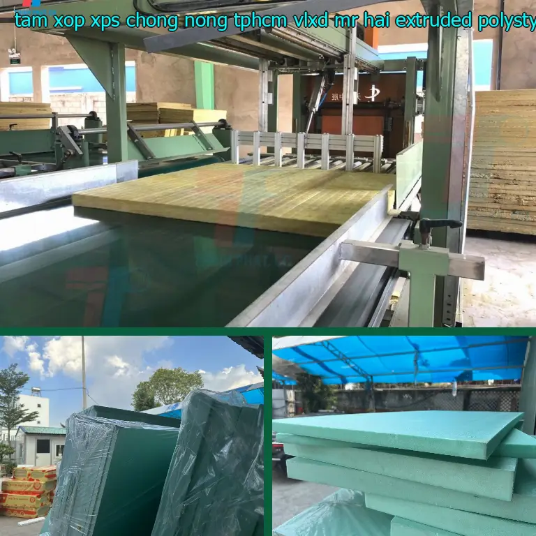 Chất liệu tấm xốp XPS chống nóng TpHCM VLXD Mr.HẢI: Extruded Polystyrene