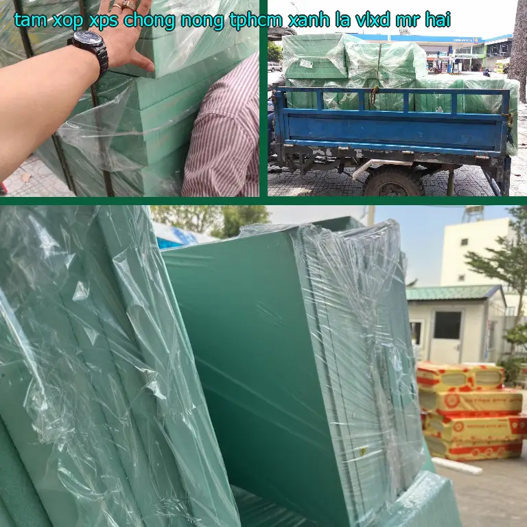 Nhà cung cấp tấm xốp XPS chống nóng TpHCM Xanh lá: VLXD Mr.HẢI