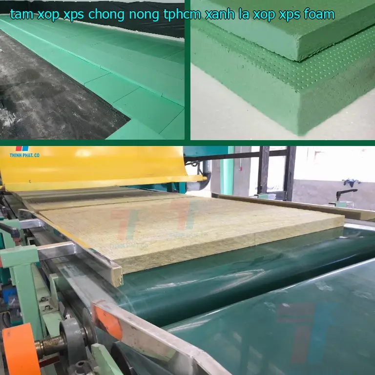 Danh mục tấm xốp XPS chống nóng TpHCM Xanh lá: Xốp XPS Foam