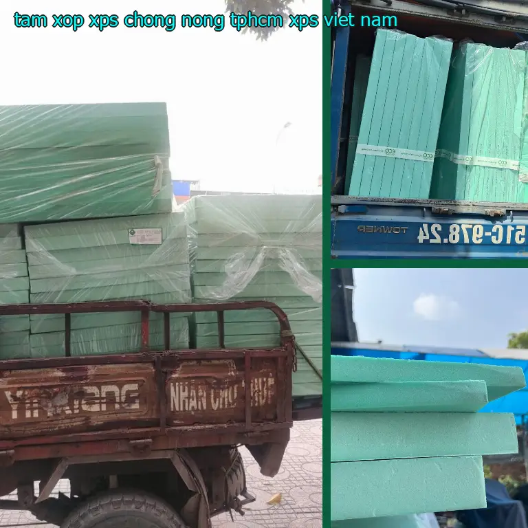 Xuất xứ tấm xốp XPS chống nóng TpHCM XPS: Việt Nam