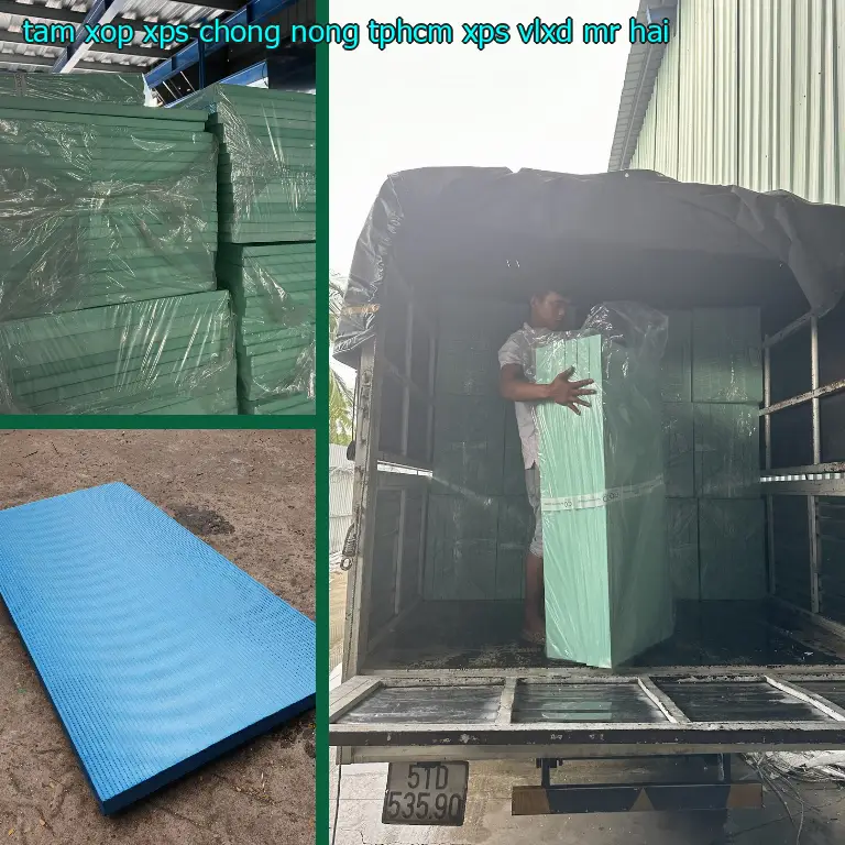 Nhà cung cấp tấm xốp XPS chống nóng TpHCM XPS: VLXD Mr.HẢI