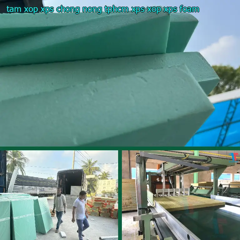 Danh mục tấm xốp XPS chống nóng TpHCM XPS: Xốp XPS Foam