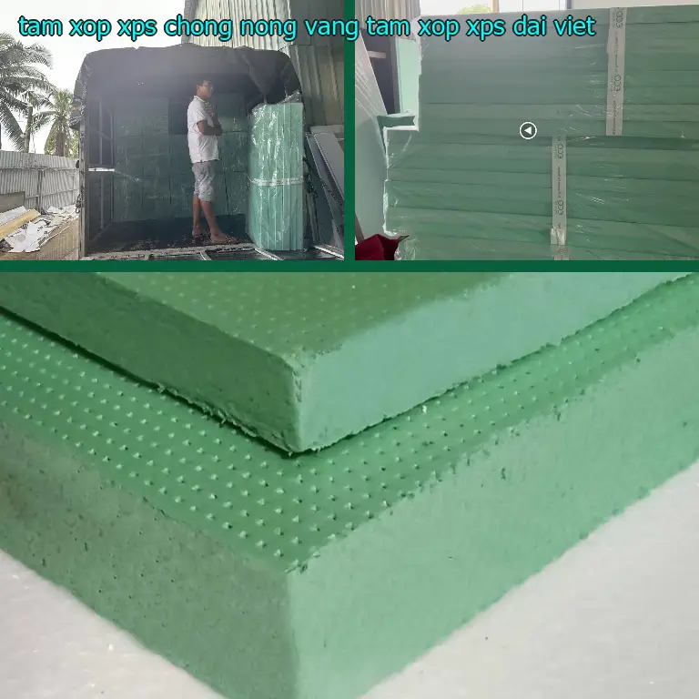 Nhà sản xuất tấm xốp XPS chống nóng Vàng: Tấm xốp XPS Đại Việt