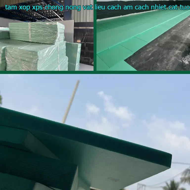 Nhà sản xuất tấm xốp XPS chống nóng Vật liệu cách âm cách nhiệt Cát Tường: Vật liệu cách âm cách nhiệt Cát Tường Nhà sản xuất tấm xốp XPS chống nóng Vật liệu cách âm cách nhiệt Cát Tường: Vật liệu cách âm cách nhiệt Cát Tường