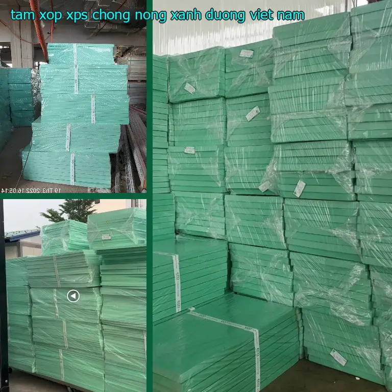 Xuất xứ tấm xốp XPS chống nóng Xanh dương: Việt Nam Xuất xứ tấm xốp XPS chống nóng Xanh dương: Việt Nam