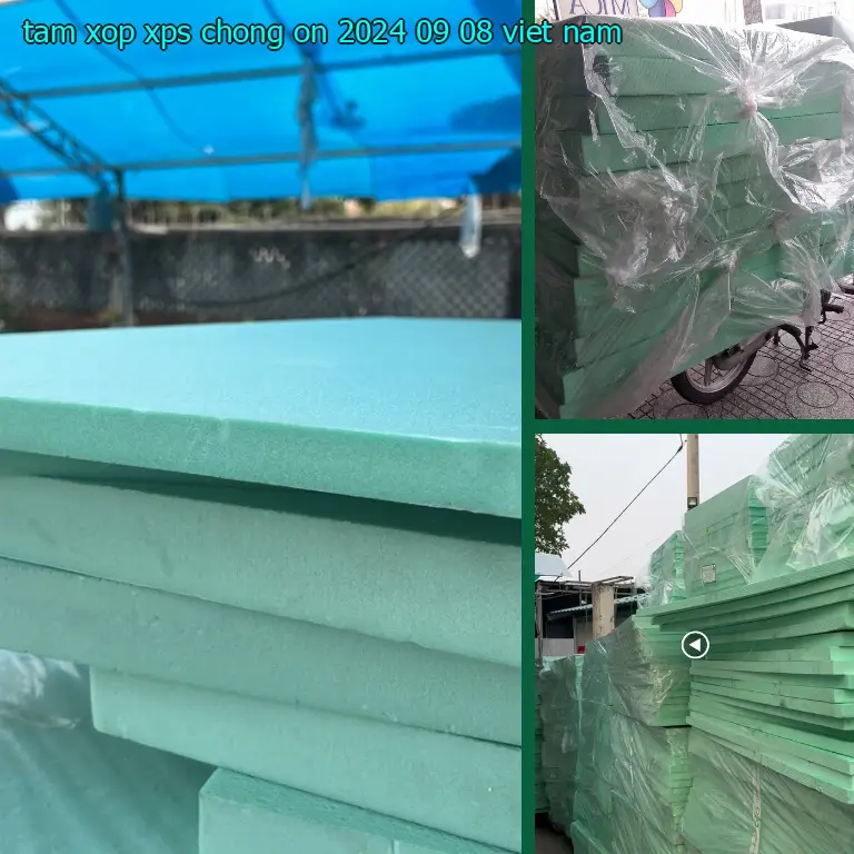 Xuất xứ tấm xốp XPS chống ồn 2024-09-08: Viet Nam Xuất xứ tấm xốp XPS chống ồn 2024-09-08: Viet Nam