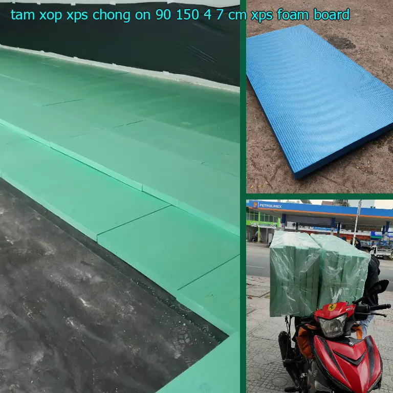 Danh mục tấm xốp XPS chống ồn 90*150*4.7 cm: XPS Foam Board