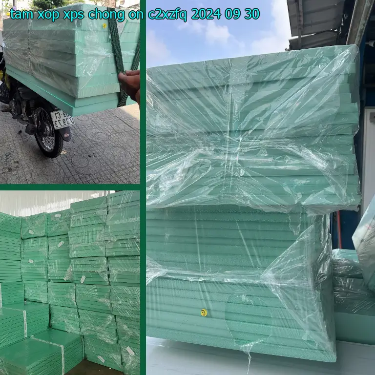 Ngày sản xuất tấm xốp XPS chống ồn C2XZFQ: 2024-09-30 Ngày sản xuất tấm xốp XPS chống ồn C2XZFQ: 2024-09-30