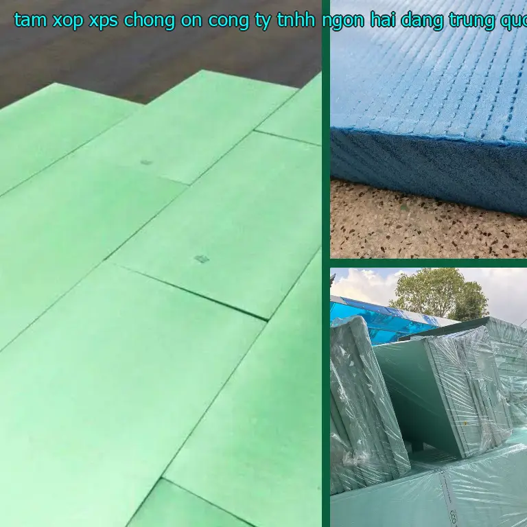Xuất xứ tấm xốp XPS chống ồn Công ty TNHH Ngọn Hải Đăng: Trung Quốc Xuất xứ tấm xốp XPS chống ồn Công ty TNHH Ngọn Hải Đăng: Trung Quốc