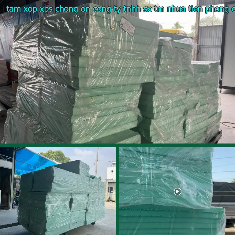 Nhà sản xuất tấm xốp XPS chống ồn Công ty TNHH SX TM nhựa Tiến Phong: Công ty TNHH SX TM nhựa Tiến Phong Nhà sản xuất tấm xốp XPS chống ồn Công ty TNHH SX TM nhựa Tiến Phong: Công ty TNHH SX TM nhựa Tiến Phong