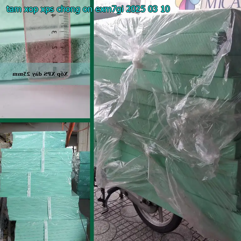 Ngày sản xuất tấm xốp XPS chống ồn EXM7GI: 2025-03-10 Ngày sản xuất tấm xốp XPS chống ồn EXM7GI: 2025-03-10