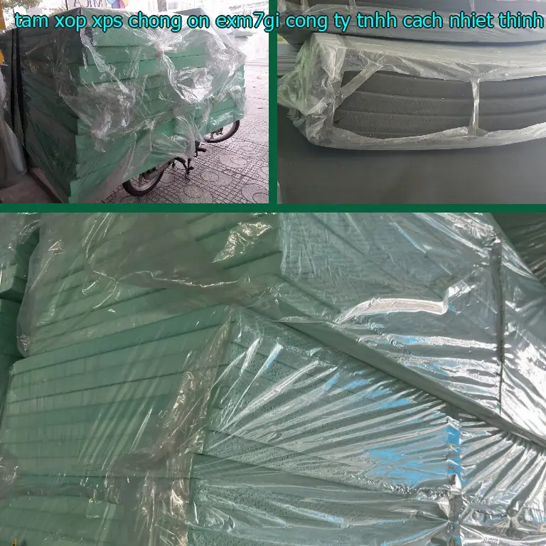 Nhà sản xuất tấm xốp XPS chống ồn EXM7GI: Công ty TNHH cách nhiệt Thịnh Phát Nhà sản xuất tấm xốp XPS chống ồn EXM7GI: Công ty TNHH cách nhiệt Thịnh Phát