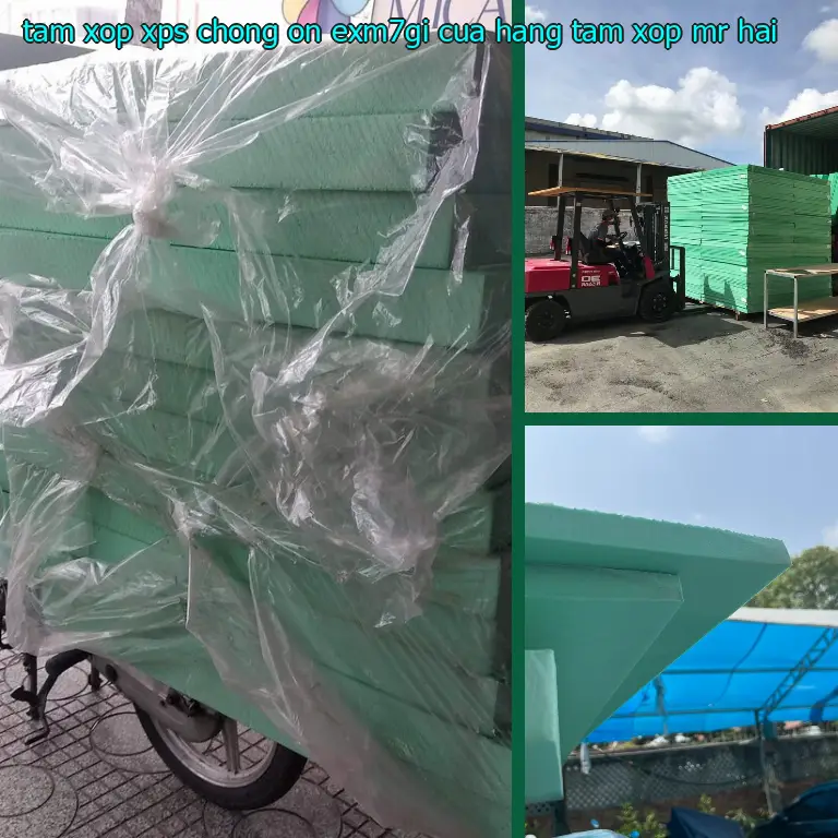 Nhà cung cấp tấm xốp XPS chống ồn EXM7GI: Cửa hàng tấm xốp Mr.HẢI Nhà cung cấp tấm xốp XPS chống ồn EXM7GI: Cửa hàng tấm xốp Mr.HẢI