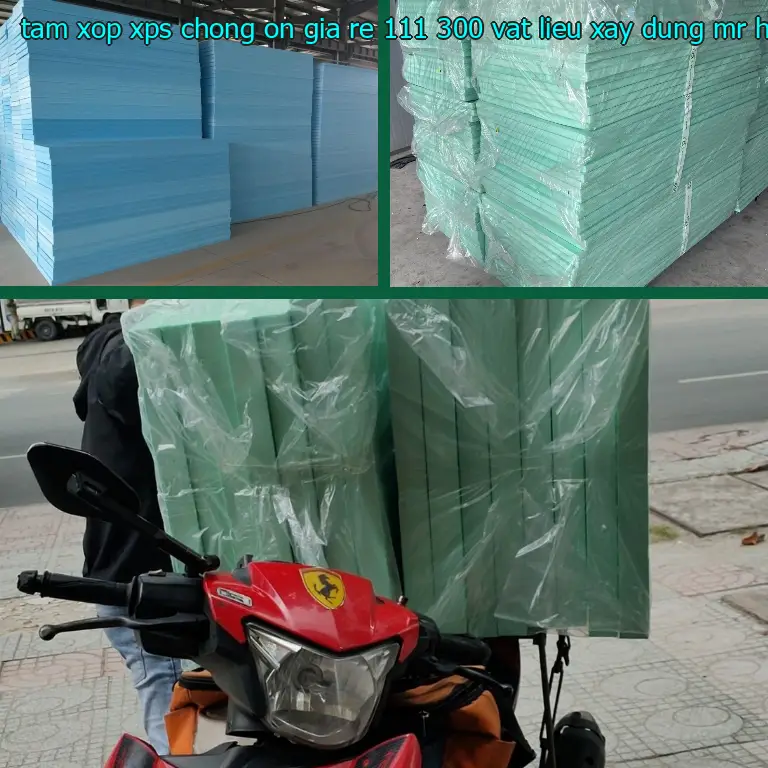 Nhà cung cấp tấm xốp XPS chống ồn giá rẻ 111.300₫: Vật Liệu Xây Dựng Mr.HẢI Nhà cung cấp tấm xốp XPS chống ồn giá rẻ 111.300₫: Vật Liệu Xây Dựng Mr.HẢI