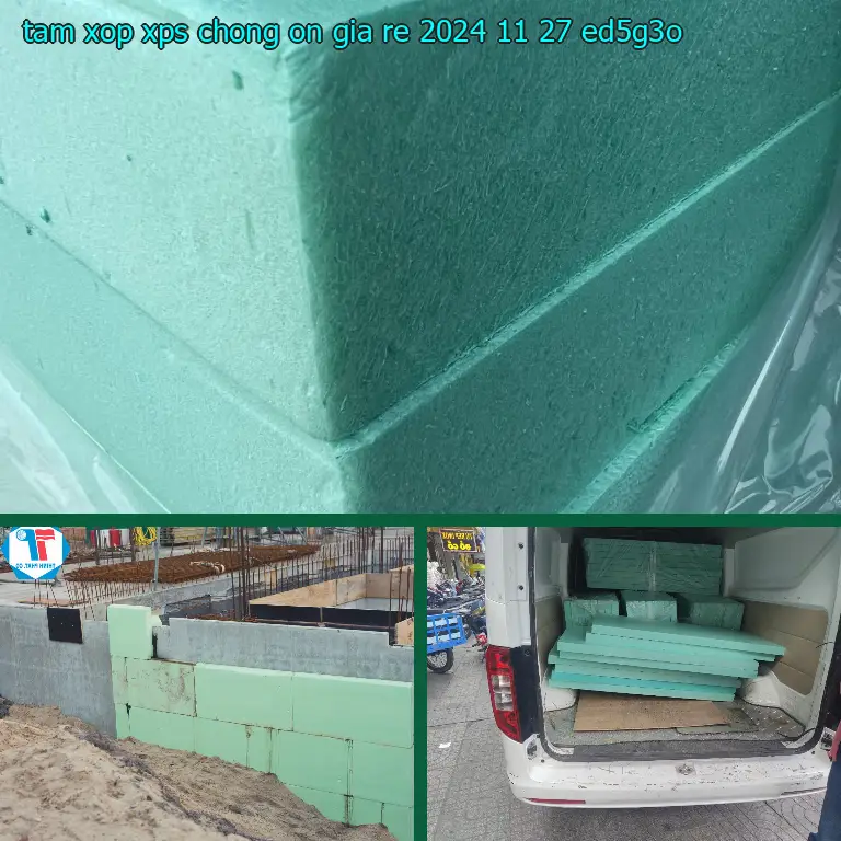 Model tấm xốp XPS chống ồn giá rẻ 2024-11-27: ED5G3O Model tấm xốp XPS chống ồn giá rẻ 2024-11-27: ED5G3O