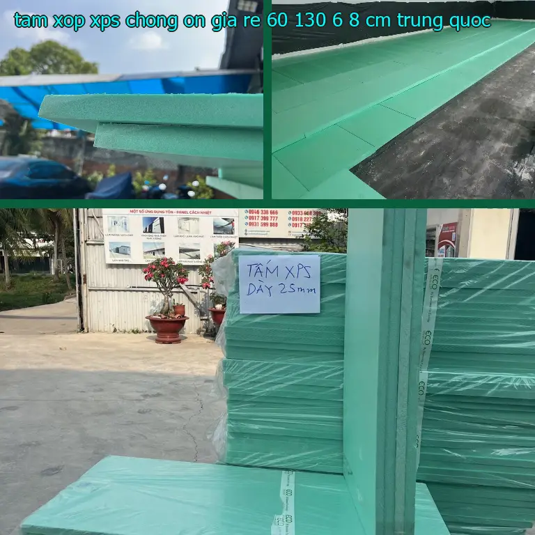 Xuất xứ tấm xốp XPS chống ồn giá rẻ 60*130*6.8 cm: Trung Quốc