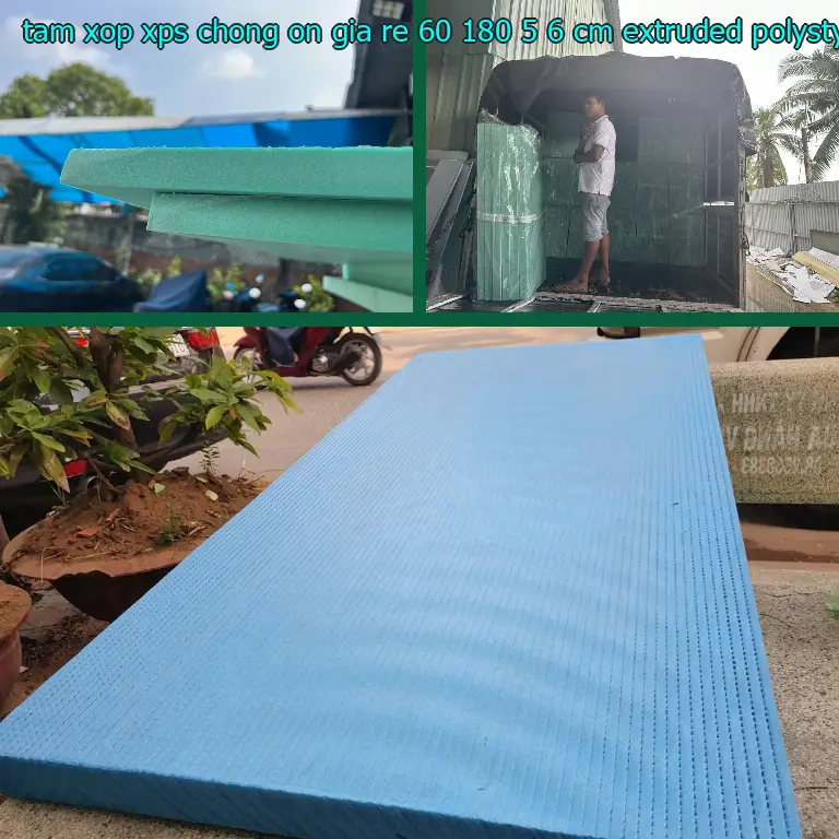 Chất liệu tấm xốp XPS chống ồn giá rẻ 60*180*5.6 cm: Extruded Polystyrene Foam Chất liệu tấm xốp XPS chống ồn giá rẻ 60*180*5.6 cm: Extruded Polystyrene Foam
