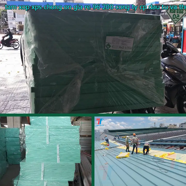 Nhà sản xuất tấm xốp XPS chống ồn giá rẻ 96.200₫: Công ty CP đầu tư và thương mại AK Việt Nam Nhà sản xuất tấm xốp XPS chống ồn giá rẻ 96.200₫: Công ty CP đầu tư và thương mại AK Việt Nam